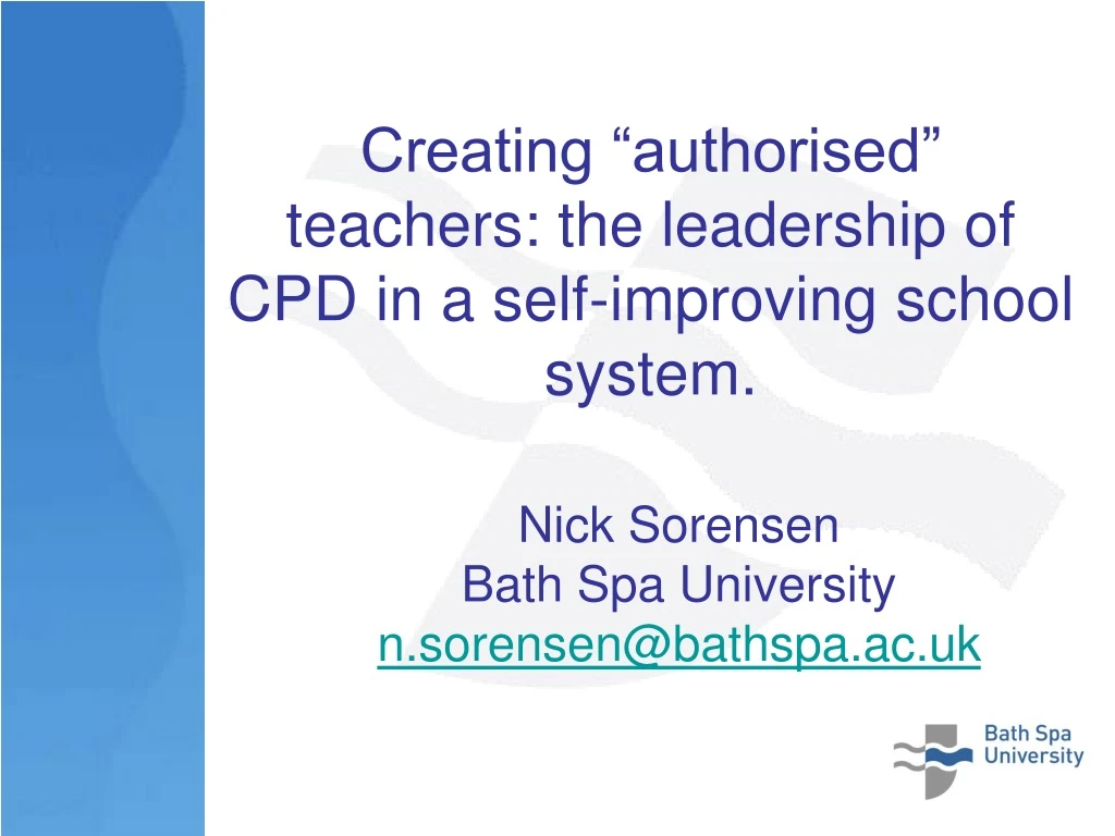 creating authorised teachers the leadership of cpd in a self improving school system