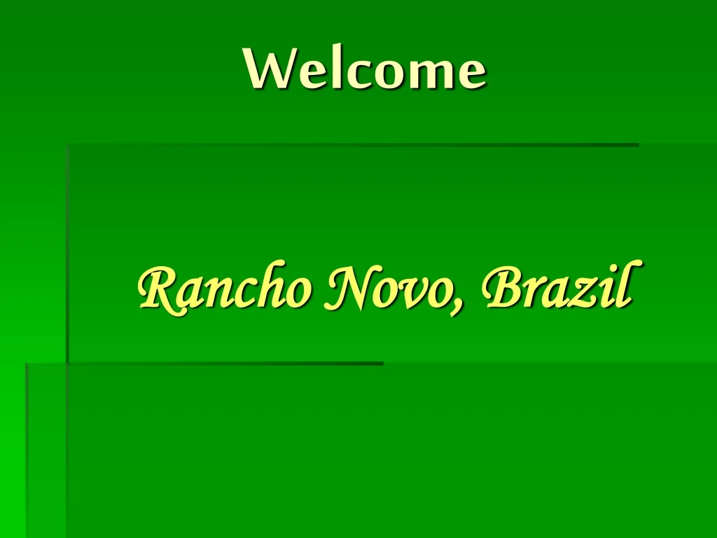 welcome