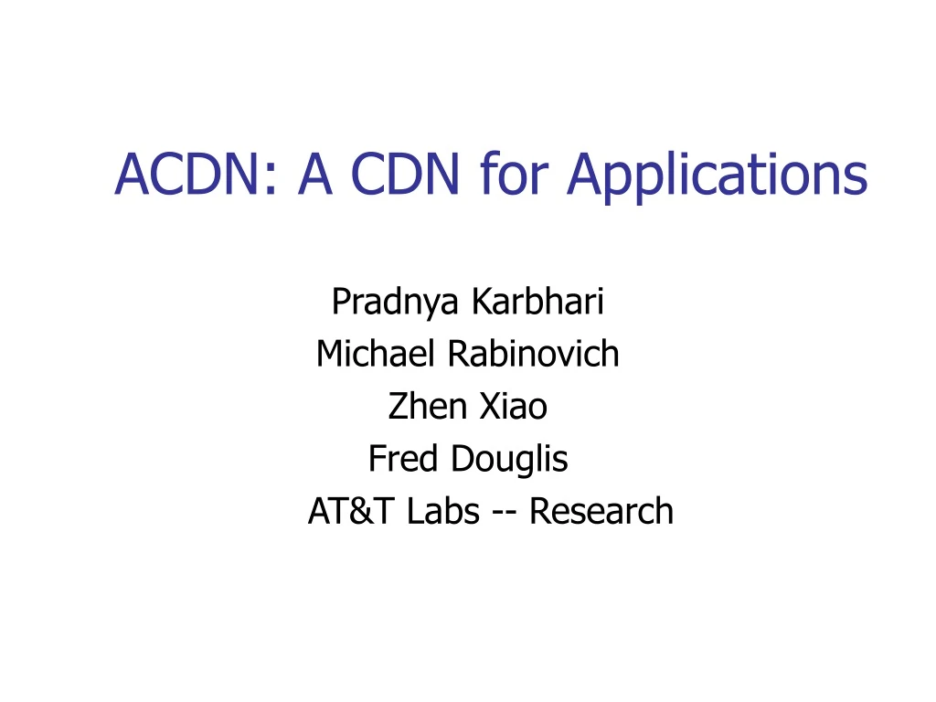 acdn a cdn for applications