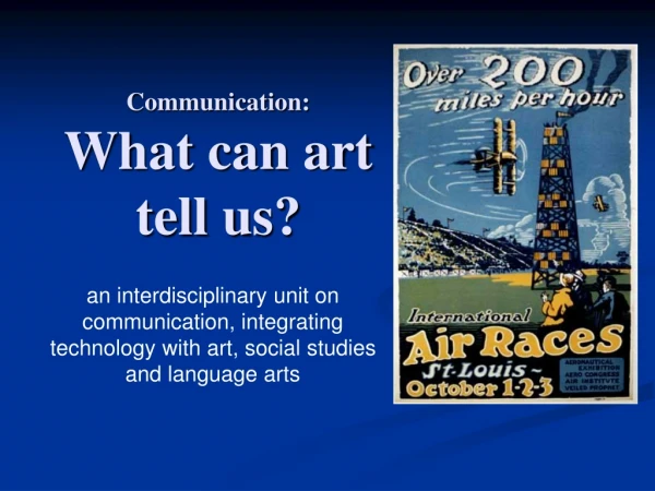 Communication: What can art tell us?