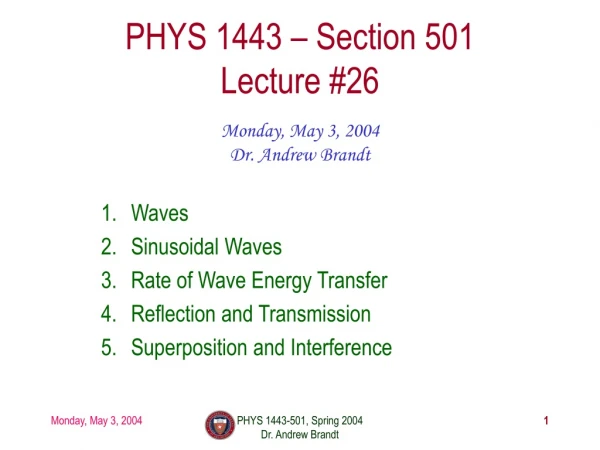 PHYS 1443 – Section 501 Lecture #26