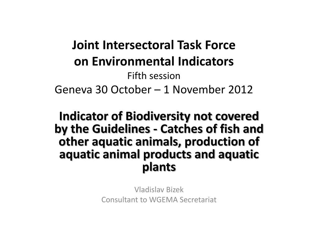 joint intersectoral task force on environmental