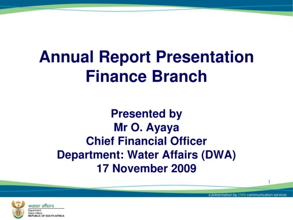Annual Report Presentation Finance Branch