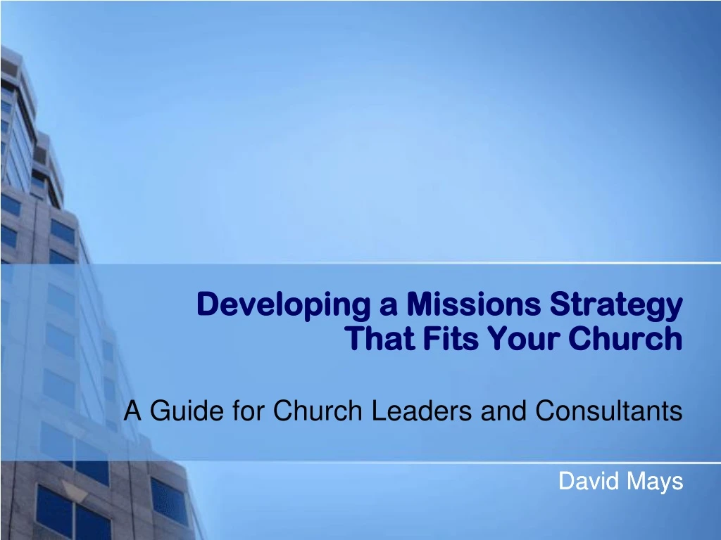 developing a missions strategy that fits your church