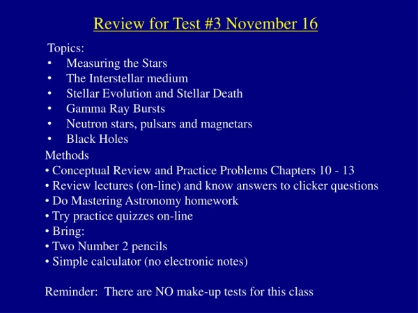 Review for Test #3 November 16