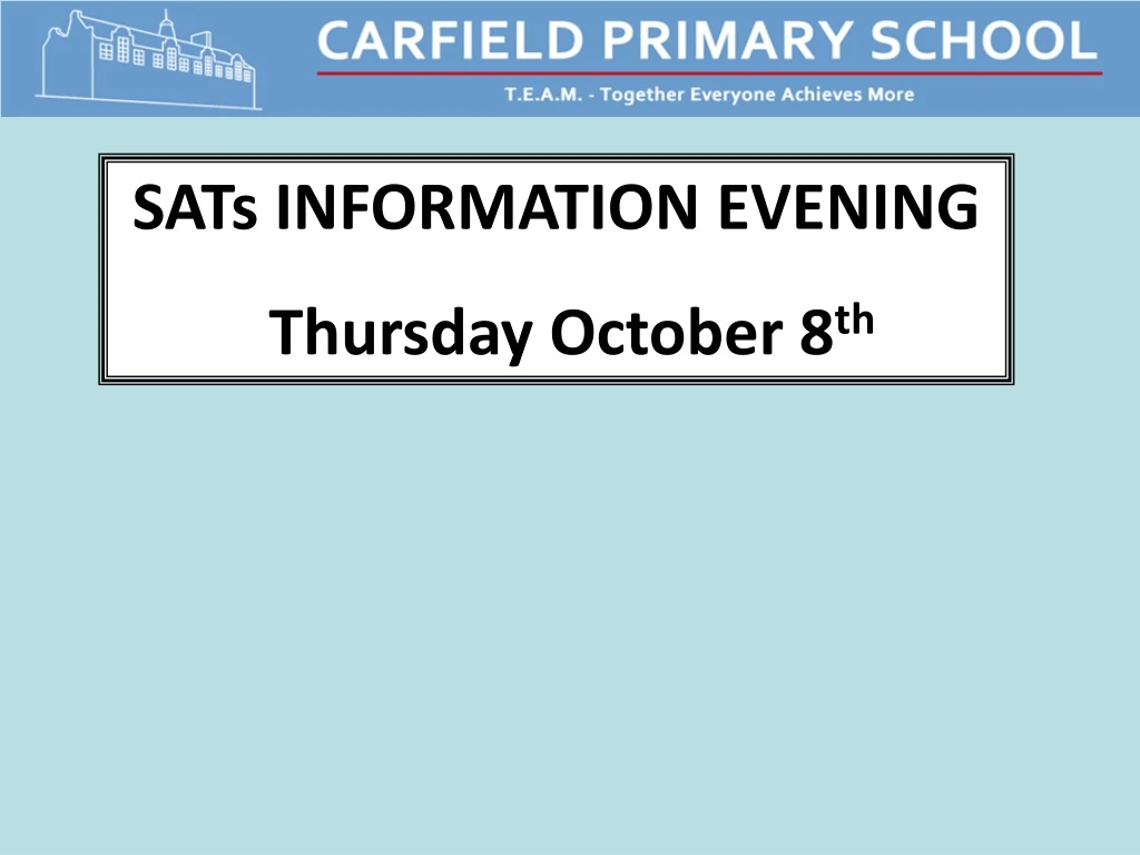 sats information evening thursday october 8 th