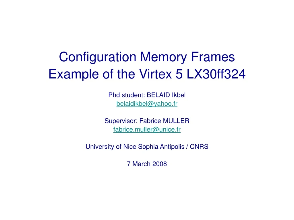 configuration memory frames example of the virtex