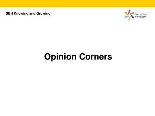 Opinion Corners