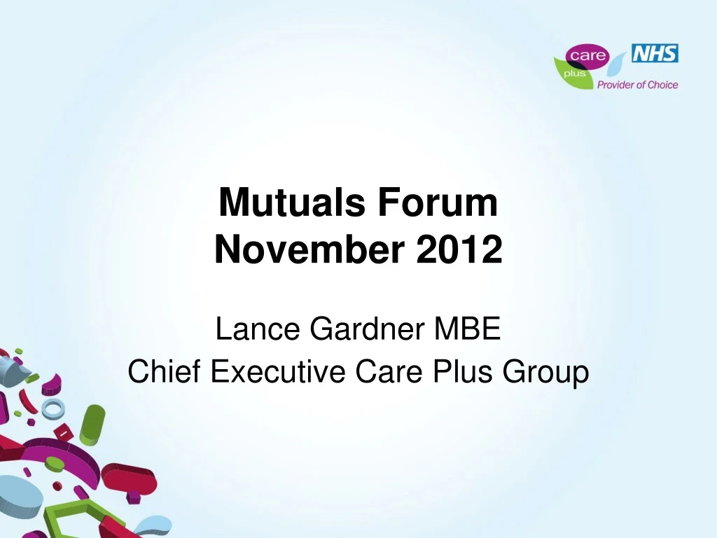 mutuals forum november 2012