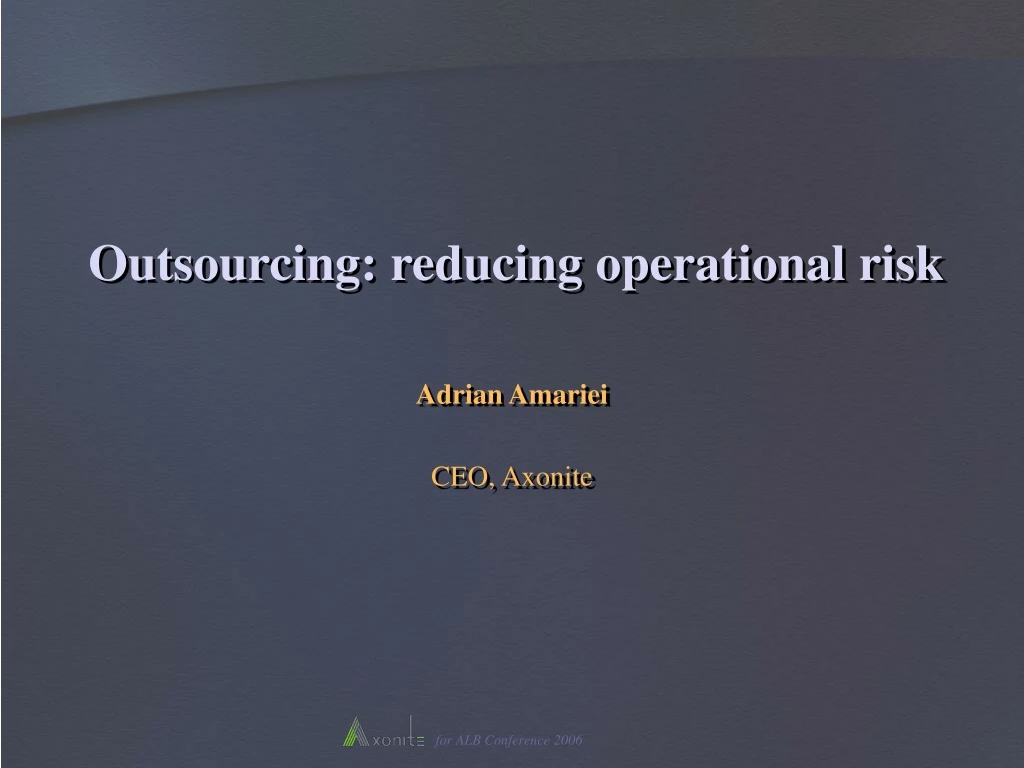 outsourcing reducing operational risk