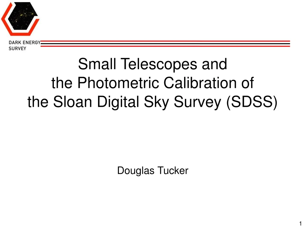 small telescopes and the photometric calibration