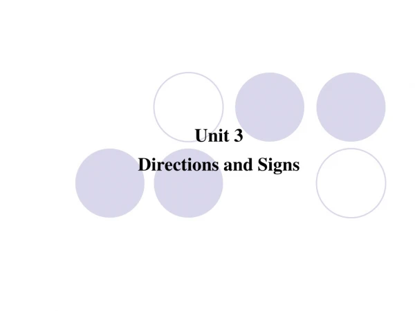 Unit 3 Directions and Signs