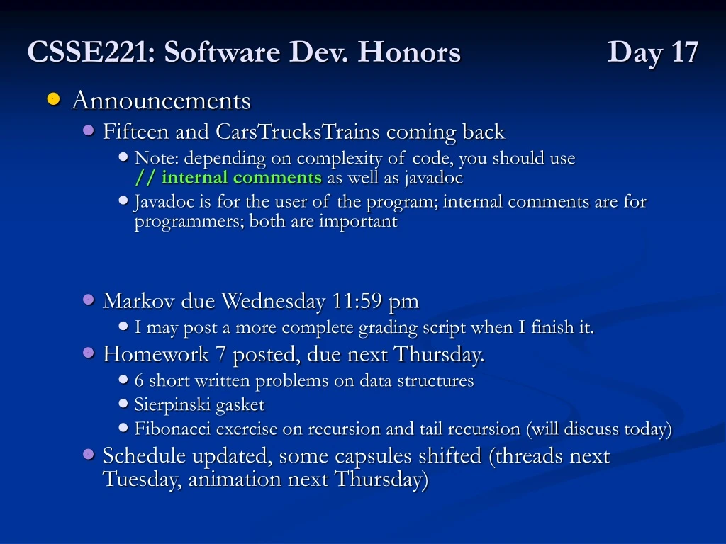 csse221 software dev honors day 17