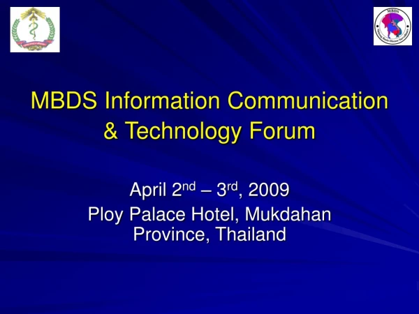 MBDS Information Communication &amp; Technology Forum