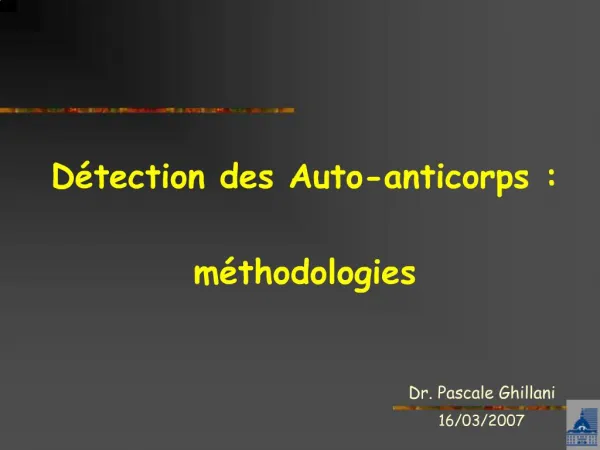 D tection des Auto-anticorps : m thodologies