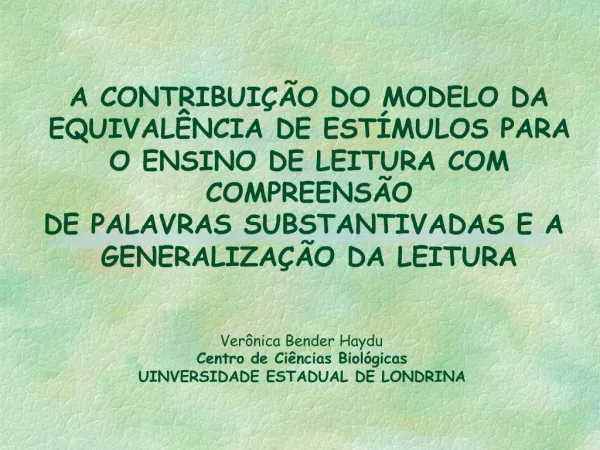 A CONTRIBUI O DO MODELO DA EQUIVAL NCIA DE EST MULOS PARA O ENSINO DE LEITURA COM COMPREENS O DE PALAVRAS SUBSTANTIVAD