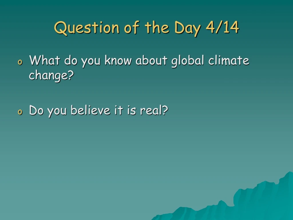 question of the day 4 14