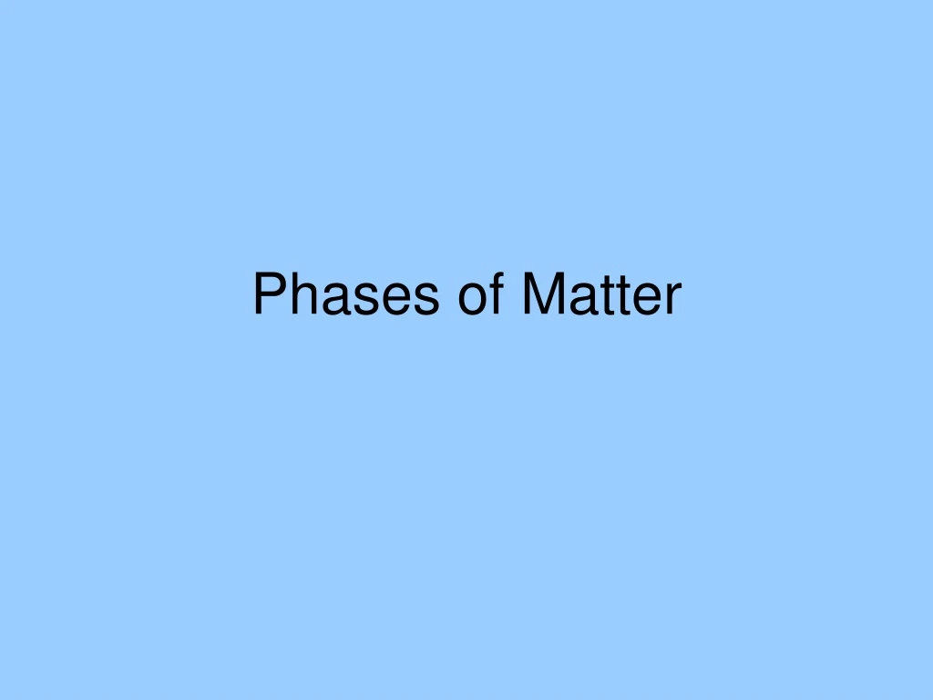 phases of matter