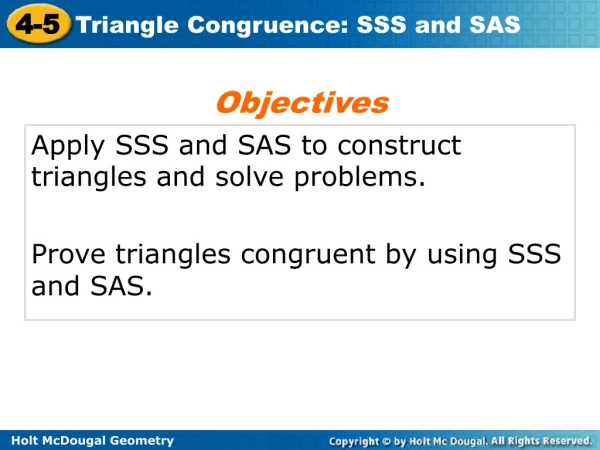 Apply SSS and SAS to construct triangles and solve problems.