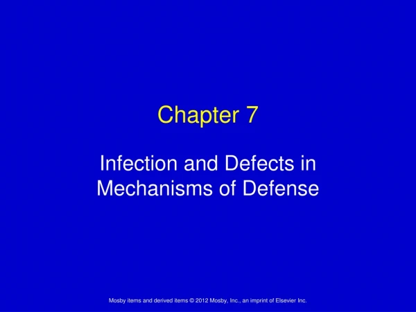 Infection and Defects in Mechanisms of Defense