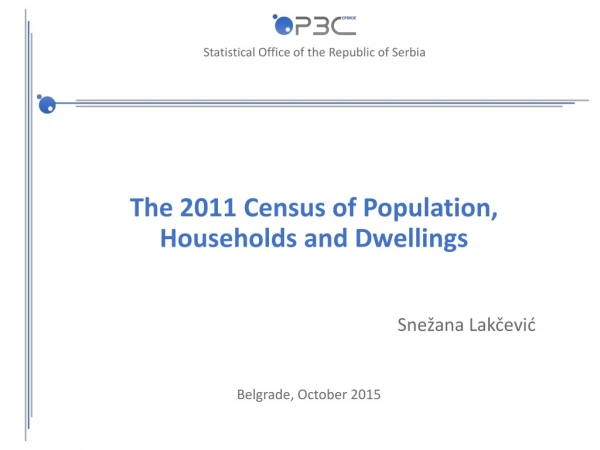 The 2011 Census of Population, Households and Dwellings