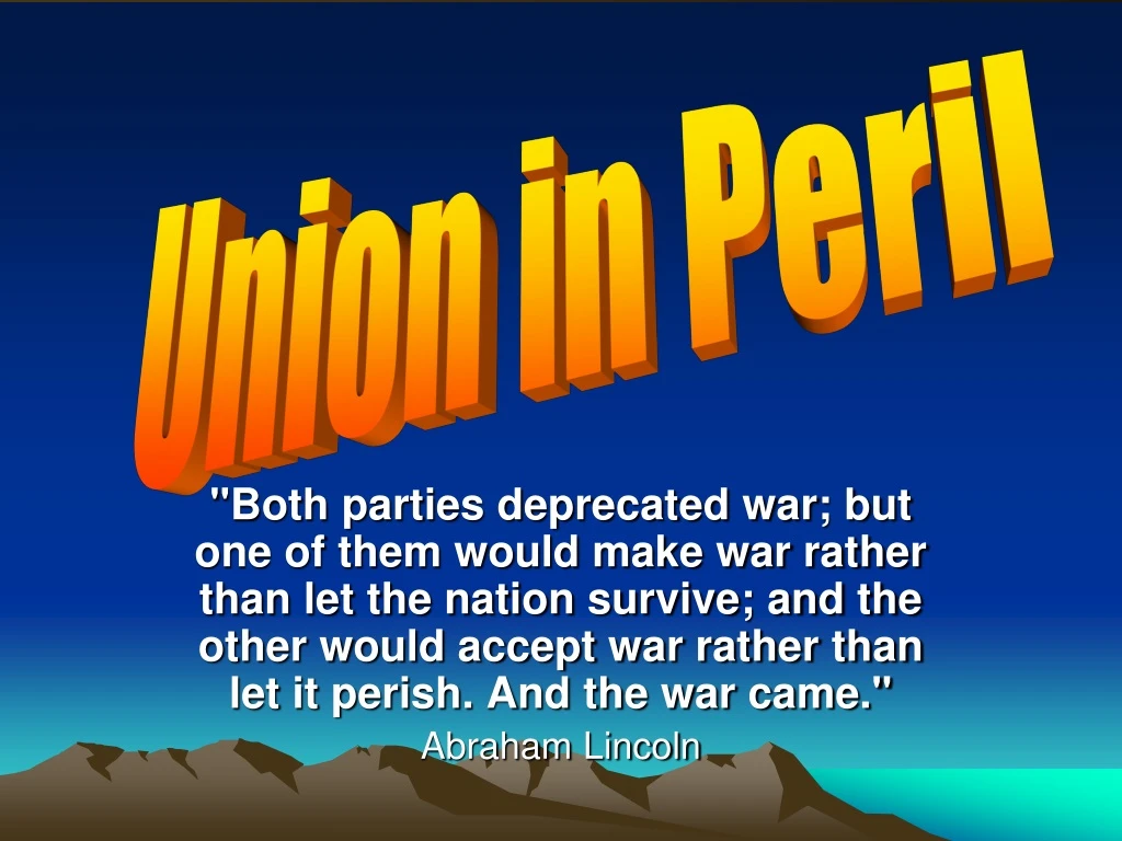 union in peril