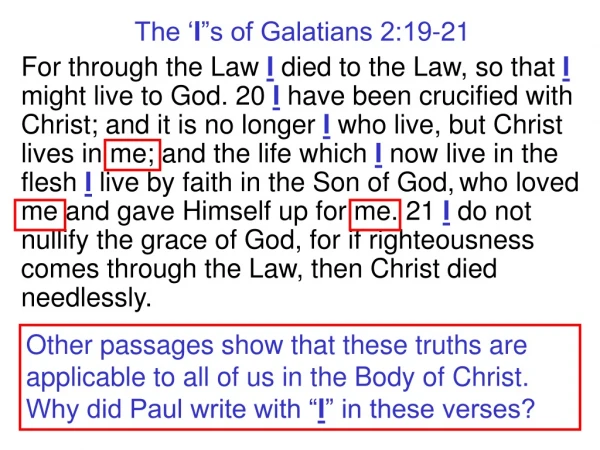 The ‘ I ”s of Galatians 2:19-21