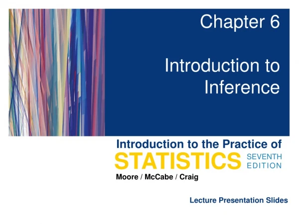 Chapter 6 Introduction to Inference