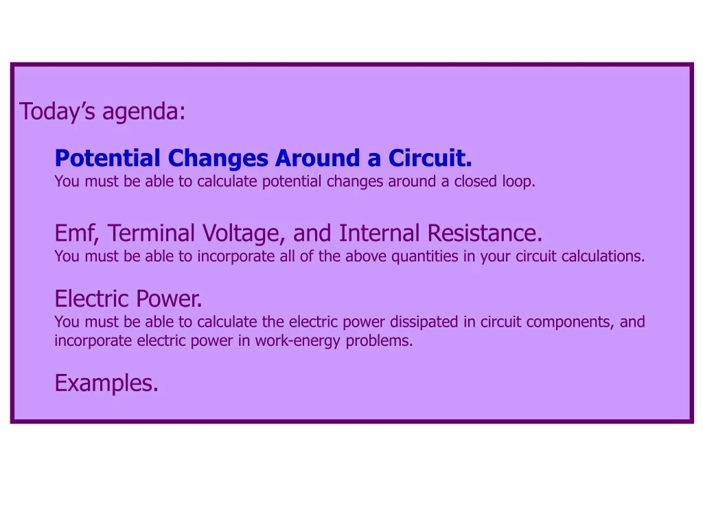 today s agenda potential changes around a circuit