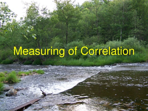 Measuring of Correlation