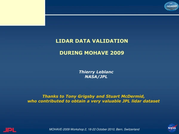 LIDAR DATA VALIDATION DURING MOHAVE 2009