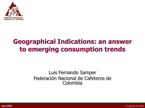 Geographical Indications: an answer to emerging consumption trends