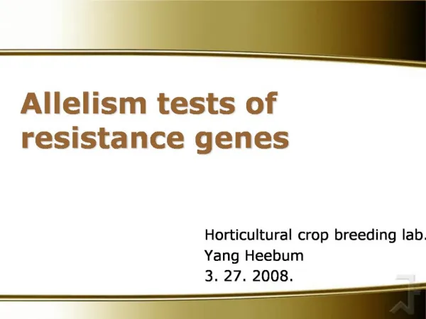 Allelism tests of resistance genes
