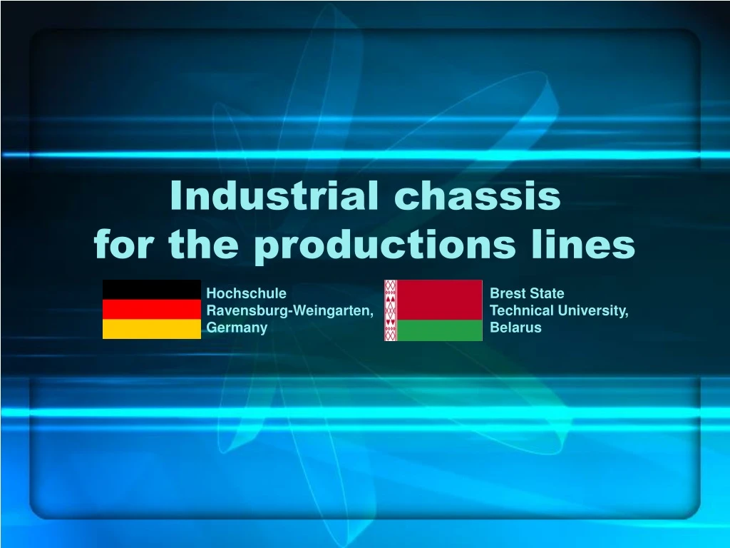 industrial chassis for the productions lines