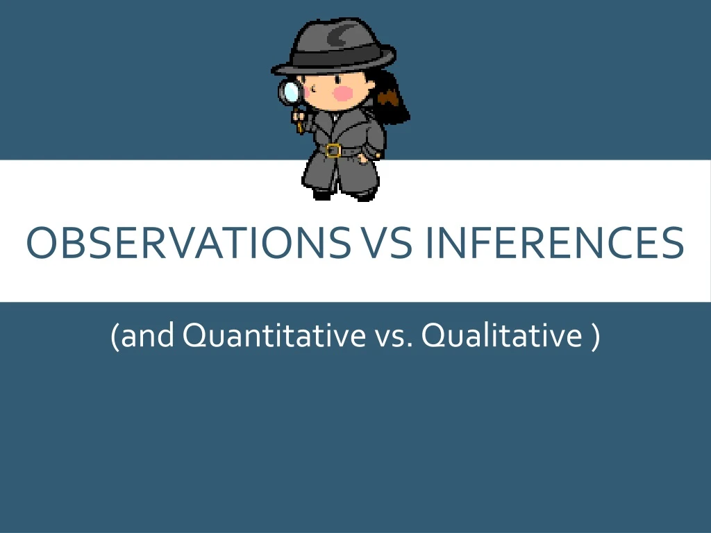 observations vs inferences