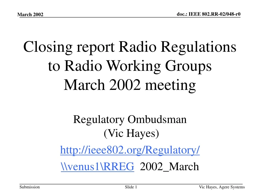 closing report radio regulations to radio working groups march 2002 meeting