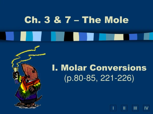 Molar Conversions (p.80-85, 221-226)