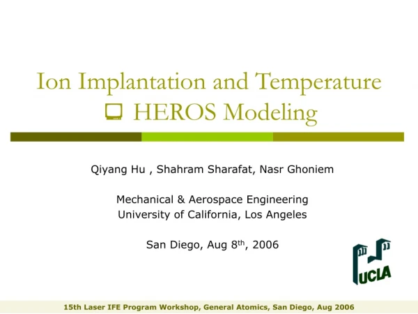 Ion Implantation and Temperature  HEROS Modeling