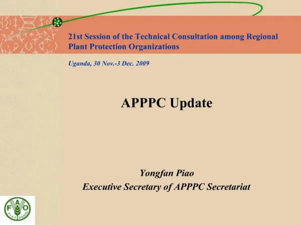 21st Session of the Technical Consultation among Regional Plant Protection Organizations Uganda, 30 Nov.-3 Dec. 2009