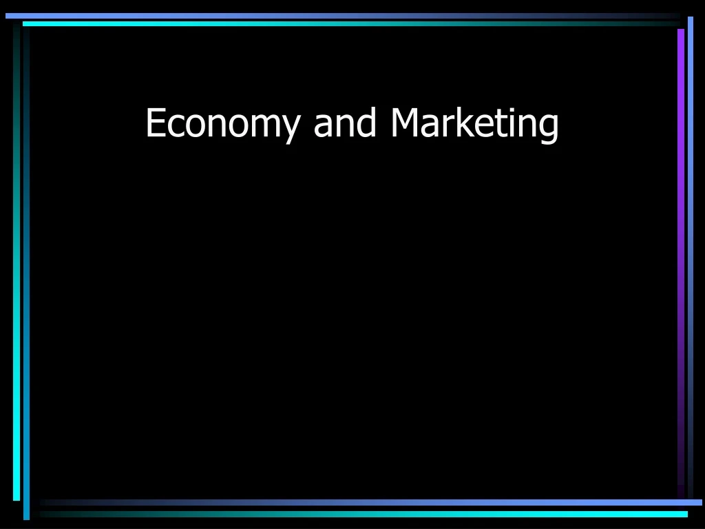 economy and marketing