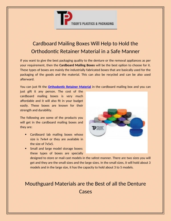 Cardboard Mailing Boxes Will Help to Hold the Orthodontic Retainer Material in a Safe Manner
