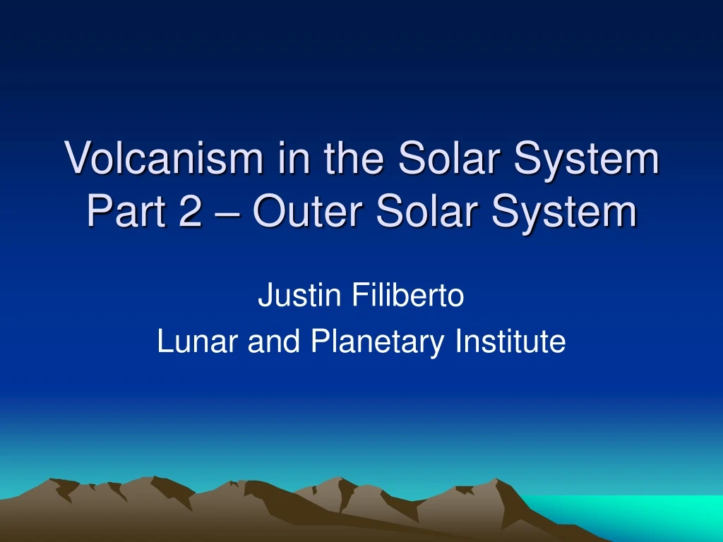 volcanism in the solar system part 2 outer solar system