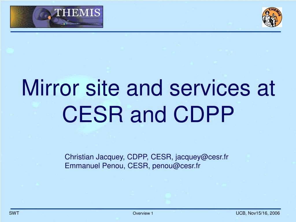 mirror site and services at cesr and cdpp