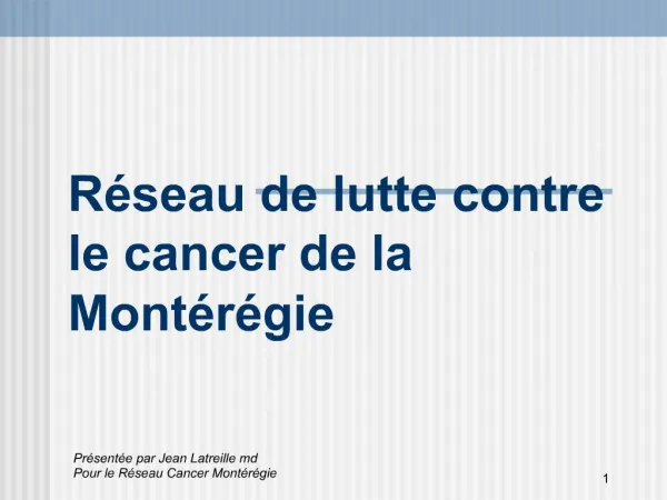 R seau de lutte contre le cancer de la Mont r gie