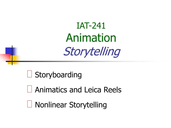 IAT-241 Animation Storytelling