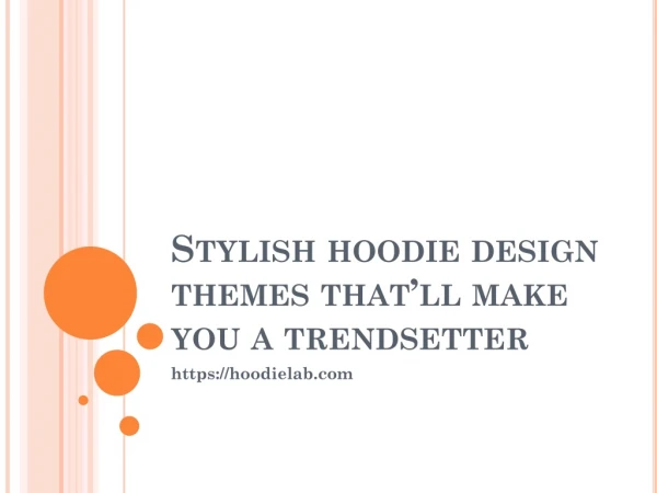 Stylish hoodie design themes that’ll make you a trendsetter