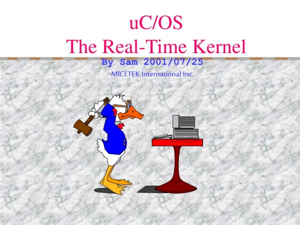 uC/OS The Real-Time Kernel