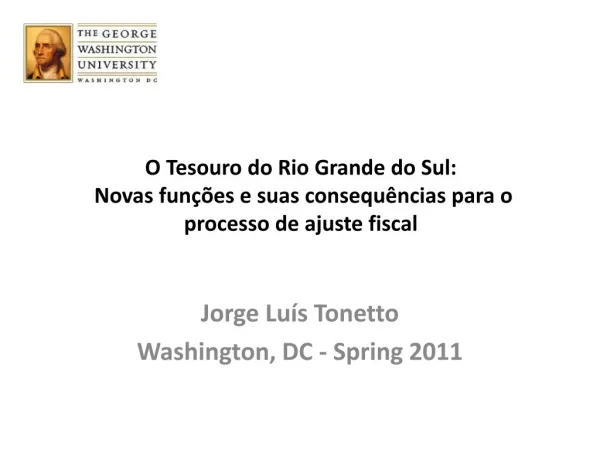 o tesouro do rio grande do sul novas fun es e suas consequ ncias para o processo de ajuste fiscal
