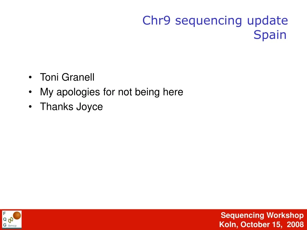 chr9 sequencing update spain