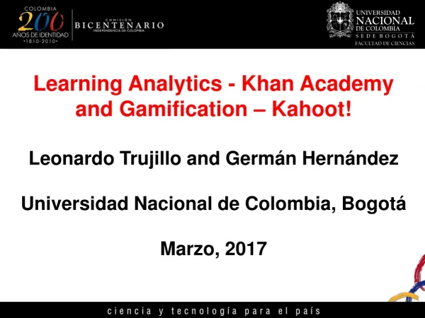 Learning Analytics - Khan Academy and Gamification – Kahoot!